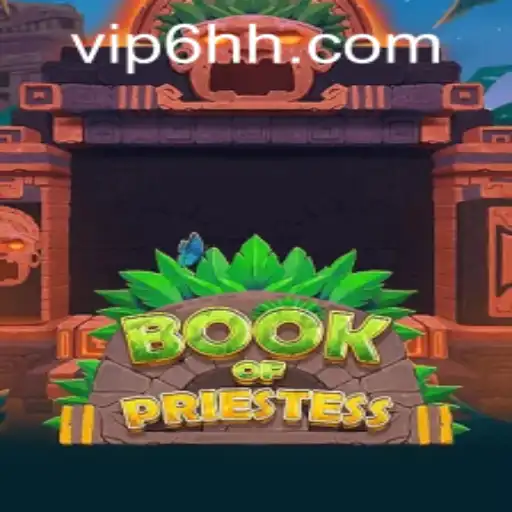 Exploring BookOfPriestess: A Journey Through Mythical Realms