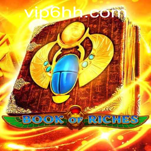 Explore the Enchanting World of BookofRiches: Your Gateway to Fortune and Adventure