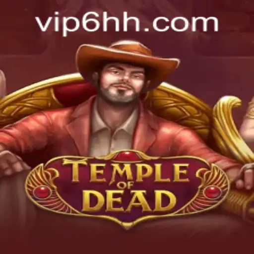 Unveiling the Mysteries of TempleofDead: A Thrilling Adventure Awaits