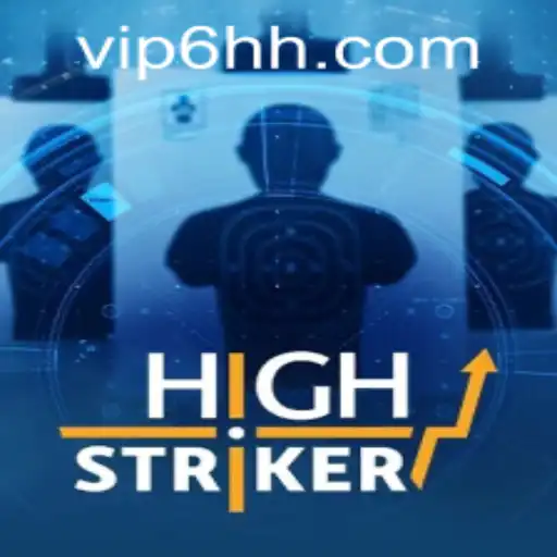 Unveiling the Exciting World of HighStriker