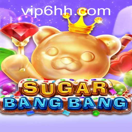 SUGARBANGBANG: The New Breakthrough in Online Gaming with 6hh PH Login