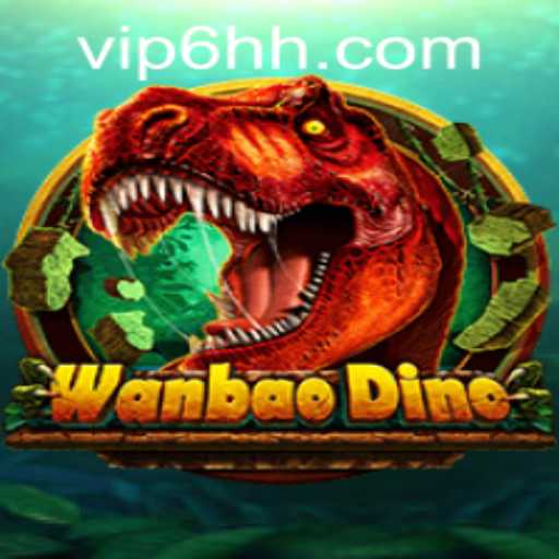 Exploring WanBaoDino: Gameplay, Features, and the 6hh PH Login