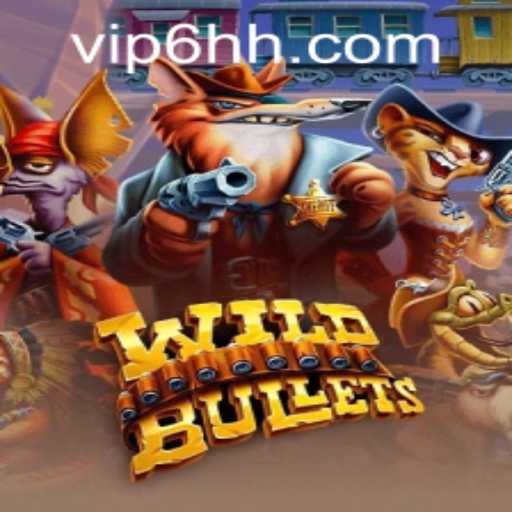 WildBullets: A Thrilling Gaming Experience
